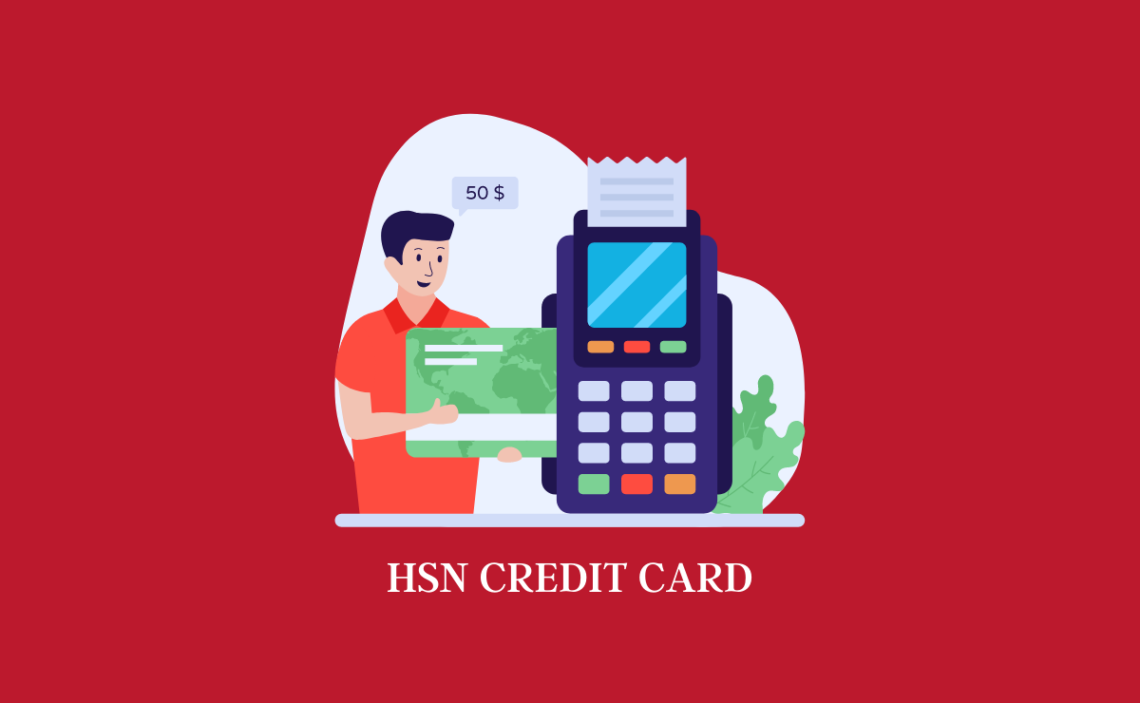 Where Can I Use My HSN Credit Card
