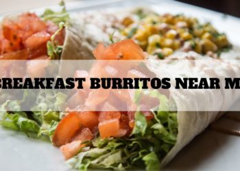 Breakfast burritos near me