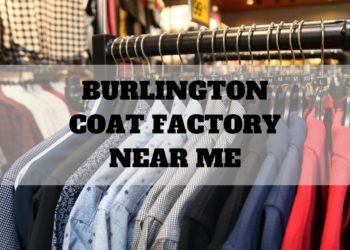 Burlington Coat Factory Near Me