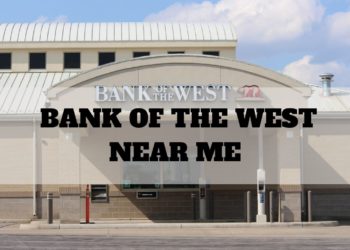 Bank of the West Near Me