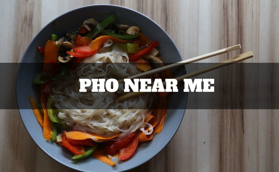 pho near me