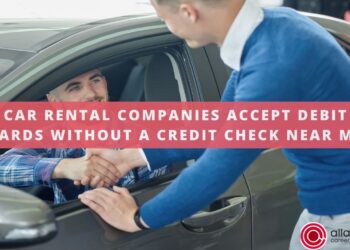 Car Rental Companies that accept Debit Cards without a Credit Check • Contact & Locations