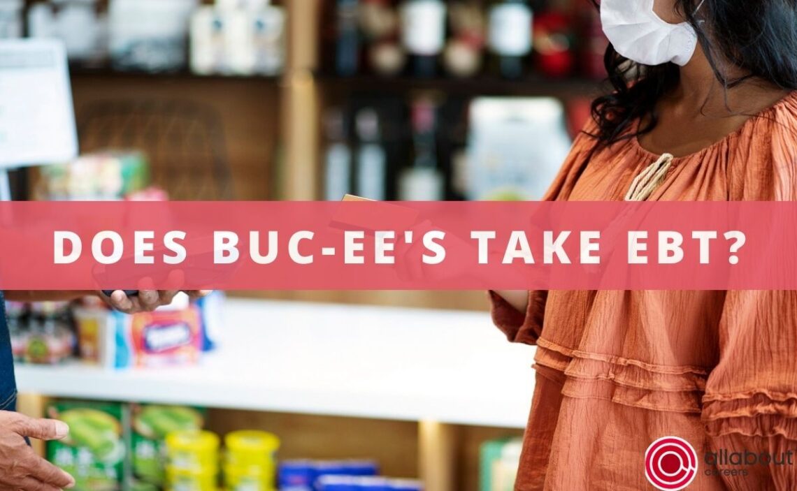 Does Buc-ee’s take EBT?