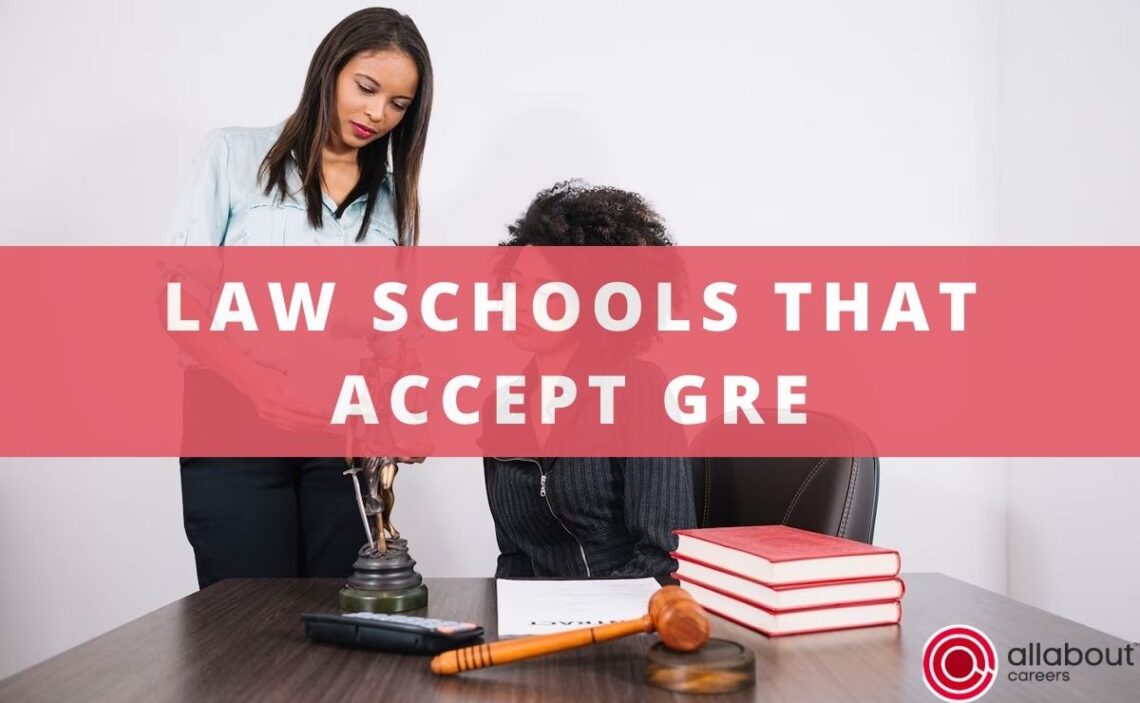 Law Schools that accept GRE • Frequently Asked Questions & Best Colleges