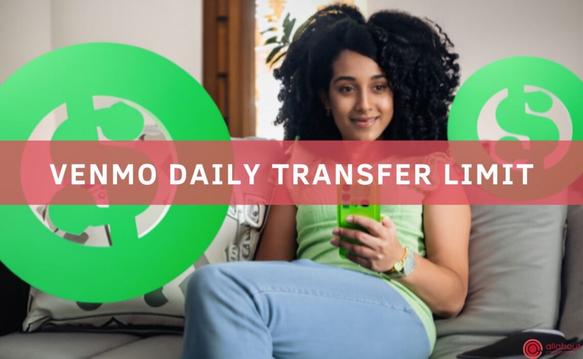 VENMO DAILY TRANSFER LIMIT