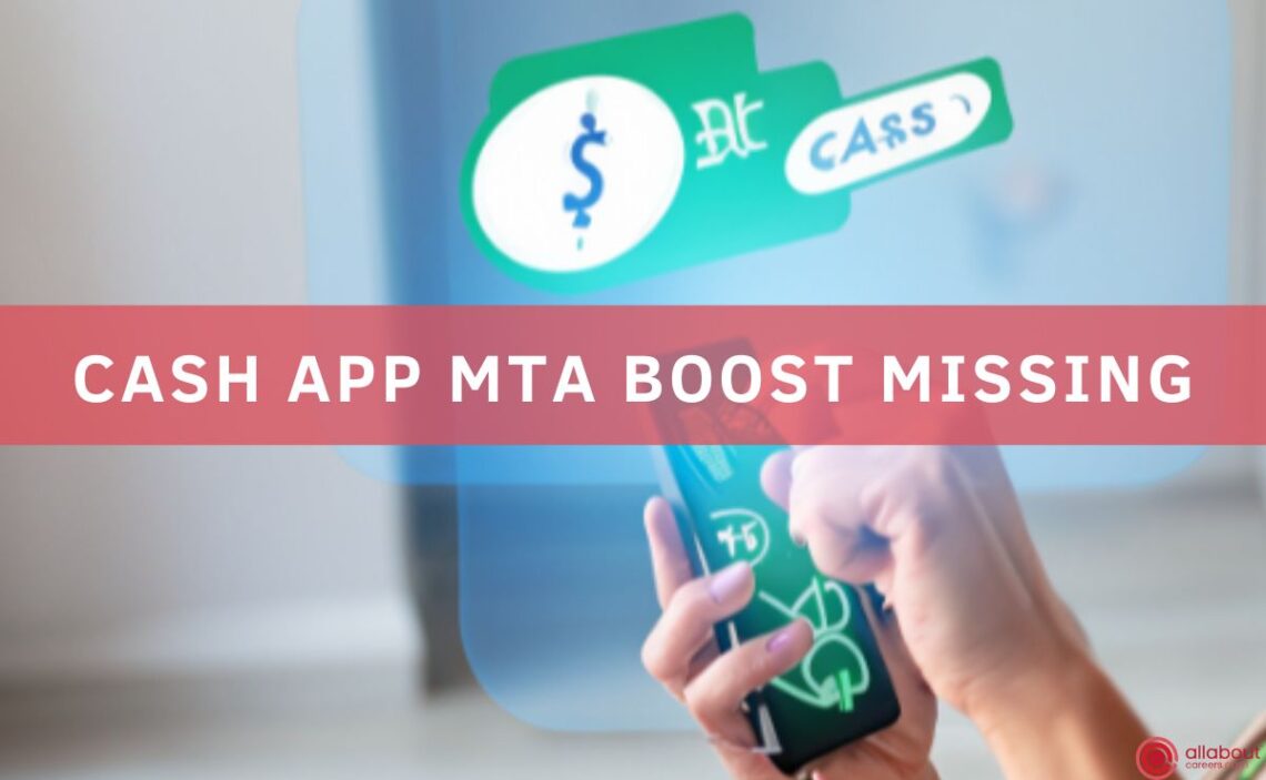 Cash App MTA Boost Missing