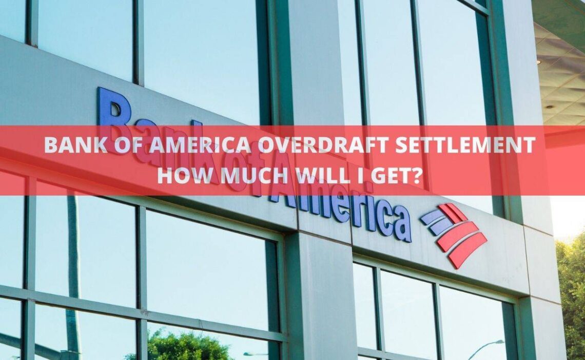 Bank of America Overdraft Settlement