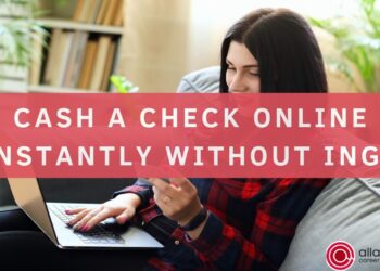 How to Cash a Check Online Instantly without Ingo?