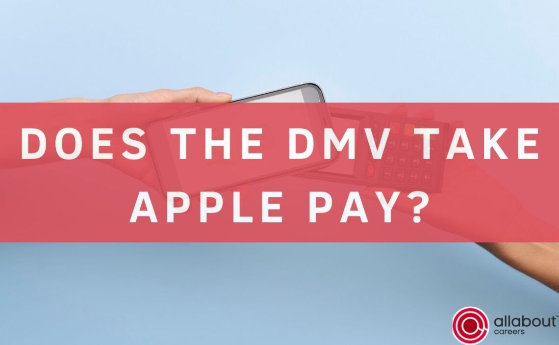 Does the DMV take Apple Pay?