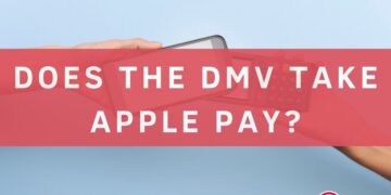 Does the DMV take Apple Pay?