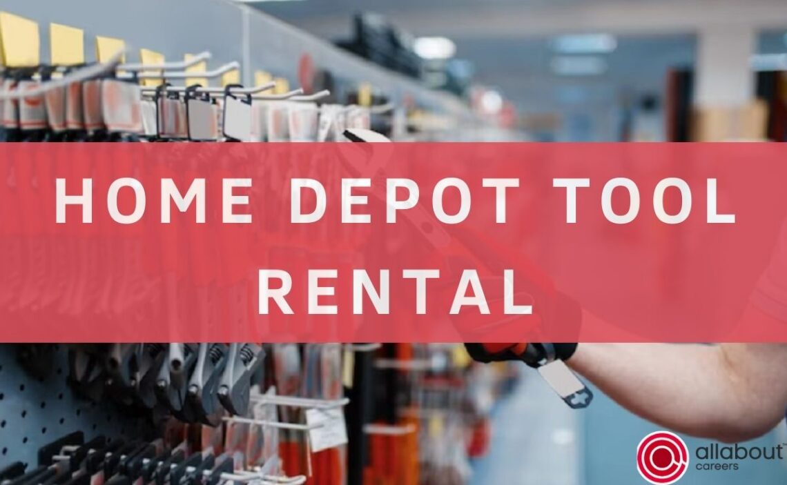 How Home Depot Tool Rental works?