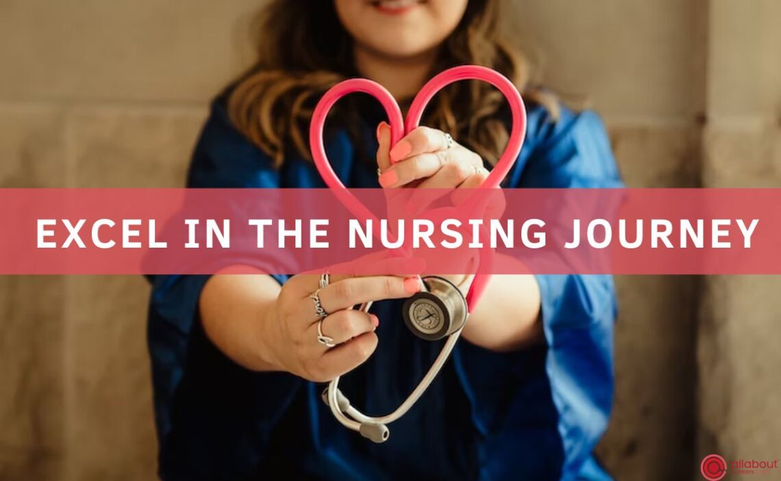 The Nurse's Playbook: 6 Essential Tips for Excelling in Your Nursing Journey