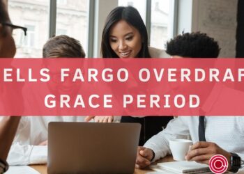 What is the Wells Fargo Overdraft Grace Period