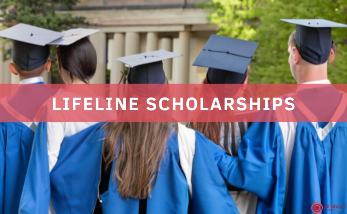 What are Lifeline Scholarships and how do they work